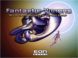 Download Fantastic Visions Screensaver 1.0