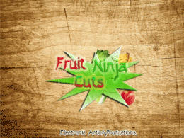 Download Fruit Ninja Cuts